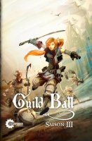 Guild Ball: Saison III (DE)